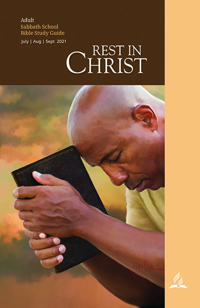 Rest In Christ Q3 2021 Disciple